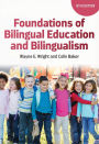 Foundations of Bilingual Education and Bilingualism