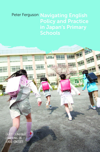 Navigating English Policy and Practice in Japan's Primary Schools