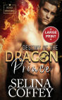 Destiny Of The Dragon Prince: A Shifter Hunter Paranormal Romance (Large Print Hardback)
