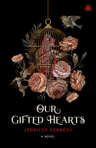 Title: Our Gifted Hearts, Author: Jennifer Kennedy