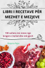 Libri I Recetave Pï¿½r Mezhet E Mezjeve