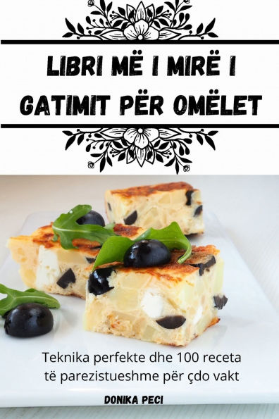 Libri mï¿½ i mirï¿½ i gatimit pï¿½r omï¿½let