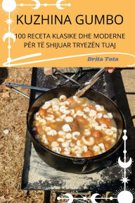 Title: Kuzhina Gumbo, Author: Drita Tota