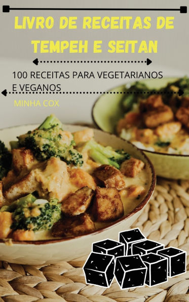 Livro de Receitas de Tempeh E Seitan