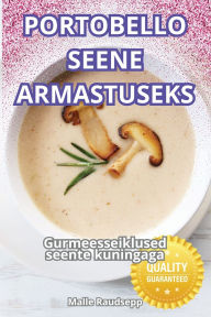 Title: Portobello Seene Armastuseks, Author: Malle Raudsepp
