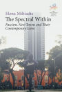The Spectral Within: Fascism, New Towns and their Contemporary Lives