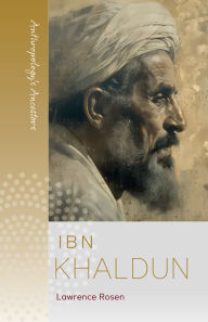 Title: Ibn Khaldun, Author: Lawrence Rosen