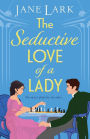 The Seductive Love of a Lady