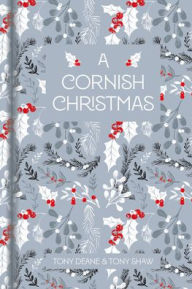 Title: A Cornish Christmas, Author: Tony Deane