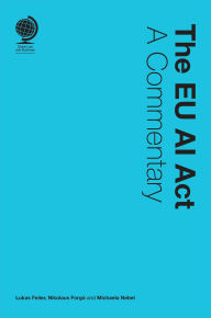 Title: The EU AI Act: A Commentary, Author: Lukas Feiler