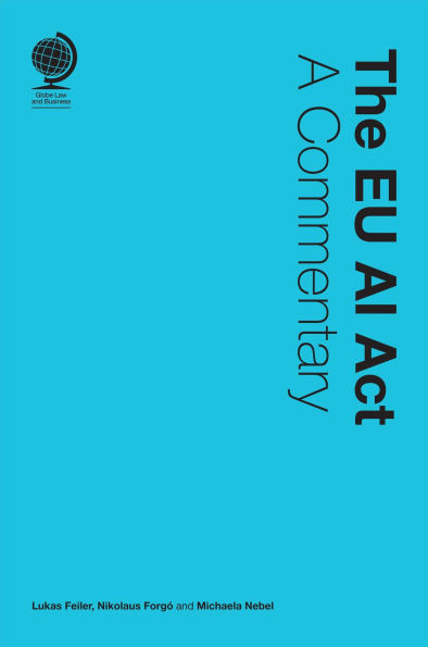 The EU AI Act: A Commentary