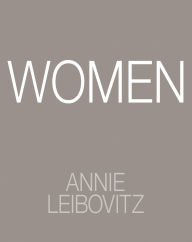 Title: Women: 2025 Edition, Author: Annie Leibovitz