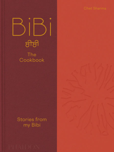 BiBi The Cookbook: Stories from my Bibi