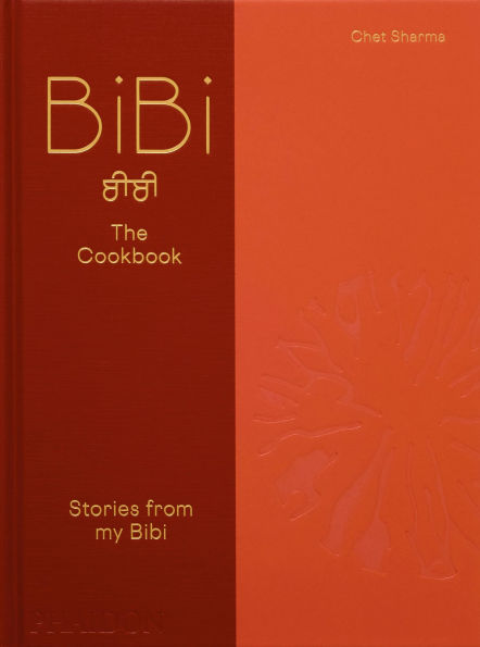 BiBi The Cookbook: Stories from my Bibi
