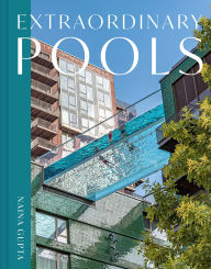 Title: Extraordinary Pools, Author: Naina Gupta
