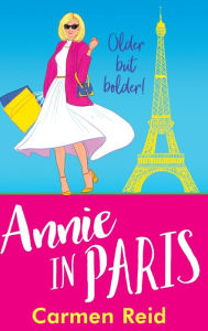 Title: Annie in Paris, Author: Carmen Reid