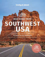 Title: Lonely Planet Best Road Trips Southwest USA, Author: Anthony Ham