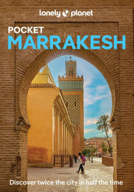 Title: Lonely Planet Pocket Marrakesh, Author: Helen Ranger