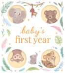 Alternative view 1 of Baby's First Year: A Keepsake Journal to Record and Celebrate Your Baby's Milestones in Their First 12 Months