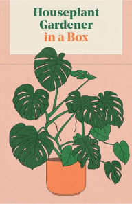 Title: Houseplant Gardener in a Box: How to Care for Indoor Plants, Author: Jane Perrone