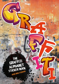 Title: The Graffiti Alphabet Sticker Book: Over 1000 stickers!, Author: Luke Herriott
