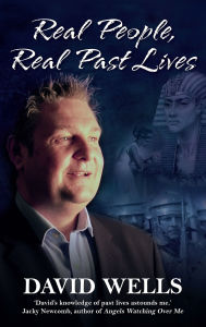 Title: Real People, Real Past Lives, Author: David Wells