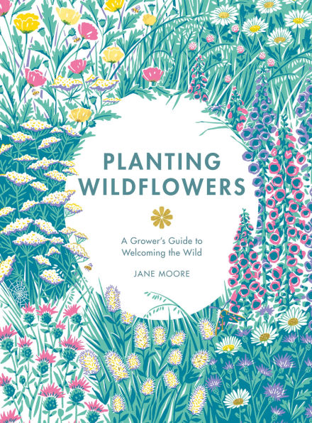 Planting Wildflowers: A Grower's Guide