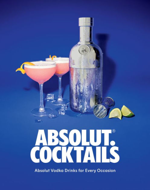 9 Best Absolut Vodka Flavours & What You Can Pair Them With – Good Spirits  – Paneco Blog