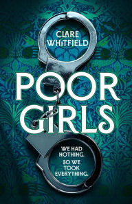 Title: Poor Girls, Author: Clare Whitfield