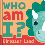 Alternative view 1 of Who am I? Dinosaur Land: Interactive Lift-the-Flap Guessing Game Book for Babies & Toddlers