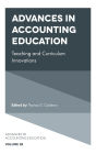 Advances in Accounting Education: Teaching and Curriculum Innovations