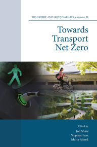 Title: Towards Transport Net Zero, Author: Jon Shaw