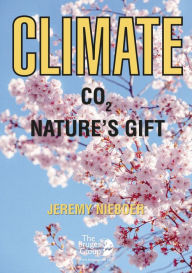 Title: Climate - C02 Nature's Gift, Author: Jeremy Nieboer