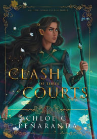 Title: A Clash of Three Courts, Author: Chloe C. Peñaranda