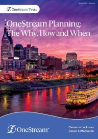 Title: OneStream Planning: The Why, How and When, Author: Cameron Lackpour