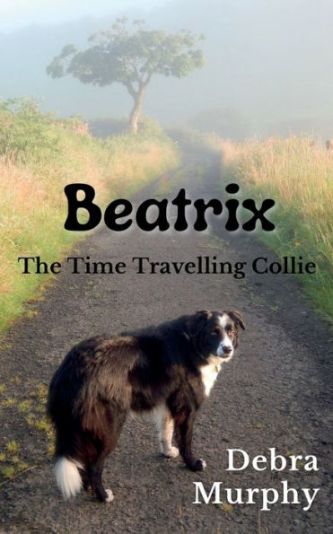 Beatrix The Time Travelling Collie