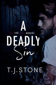 Title: A Deadly Sin, Author: T. J. Stone