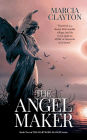 The Angel Maker: A heartwarming rags to riches Victorian family saga.