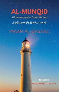 Title: Al-Munqid: Tilmaameeyaha Tubta Toosan, Author: Maxammed Gaanni
