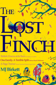 Title: The Lost Finch, Author: Mark James Birkett