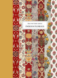 Title: V&A Pattern: Indian Florals, Author: Rosemary Crill