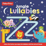 Title: Fisher Price: Jungle Lullabies, Author: Igloo Books