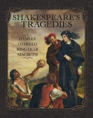 Title: Shakespeare's Tragedies, Author: William Shakespeare