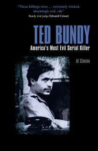 Title: Ted Bundy, Author: Al Cimino