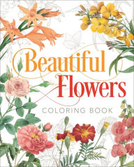 Title: Beautiful Flowers Coloring Book, Author: Peter Gray