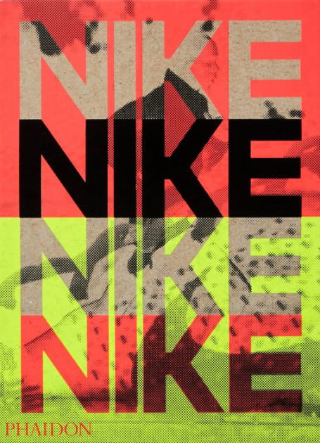 Nike: Better is Temporary [Book]