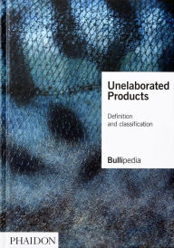 Title: Unelaborated Products: Definition and Classification, Author: elBullifoundation