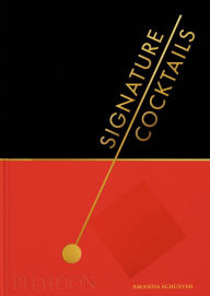 Title: Signature Cocktails, Author: Amanda Schuster