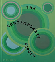 Title: The Contemporary Garden, Author: Phaidon Editors
