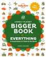Lonely Planet The Bigger Book of Everything 2